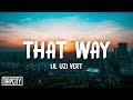 Lil Uzi Vert That Way Lyrics von Rap C