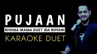 Download lagu PUJAAN (Rhoma Irama/Ida Royani) Karaoke duet cowok || Dangdut Original mp3 Download lagu PUJAAN (Rhoma Irama/Ida Royani) Karaoke duet cowok || Dangdut Original mp3
