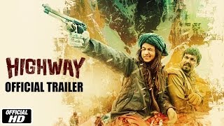 Highway  Official Trailer  Alia Bhatt Randeep Hood