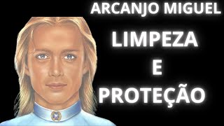 ORAÇÃO DE LIMPEZA E PROTEÇÃO DO ARCANJO MIGUEL