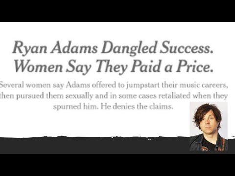 My Thoughts on the Ryan Adams Allegations