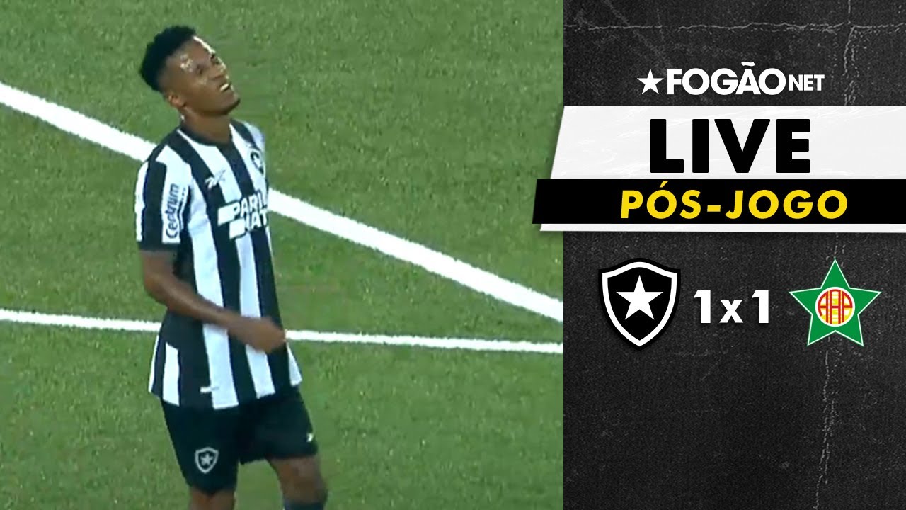 LIVE | Pós-jogo de Botafogo 1×1 Portuguesa e repercussão das últimas do mercado alvinegro