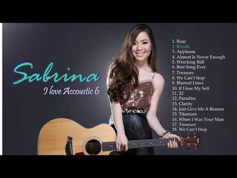 Best Hits of Sabrina - I Love Acoustic 6 FULL ALBUM