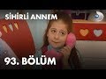 Sihirli Annem 93. Bölüm - Full Bölüm