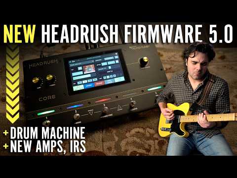 What's New in HeadRush 5.0? Drum Machine, High-Gain, Transparent Overdrives