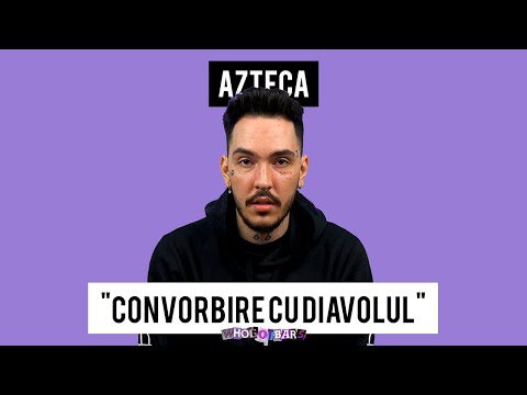 Azteca "Convorbire cu Diavolul" Explicatia Versurilor - WHOGOTBARS