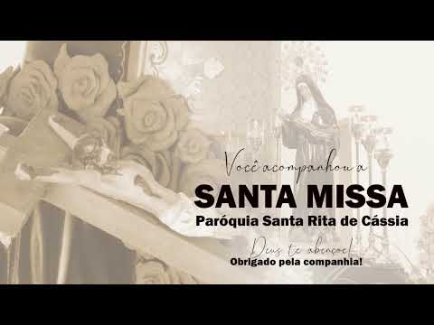 Missa das Rosas de Santa Rita de Cássia - (22/01/2024)