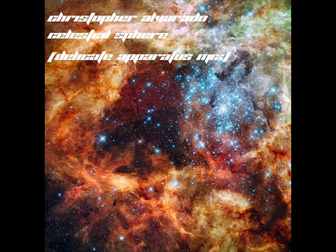 Christopher Alvarado-Celestial Sphere (Delicate Apparatus Mix)
