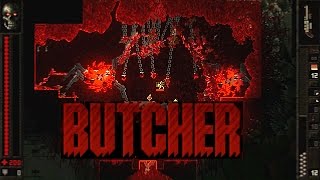 BUTCHER - 4 INSANE TORTURE LEVELS (Level Editor)