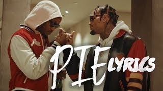 Future - PIE ft. Chris Brown (Lyrics)[FULL HD]