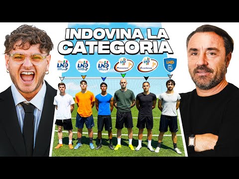 ⚽🔎 INDOVINA LA CATEGORIA del CALCIATORE in INCOGNITO! | Dalla TERZA CATEGORIA alla SERIE D!