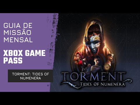 Torment: Tides of Numenera - Guia de Missão Mensal Xbox Game Pass - Use 5 Esforços