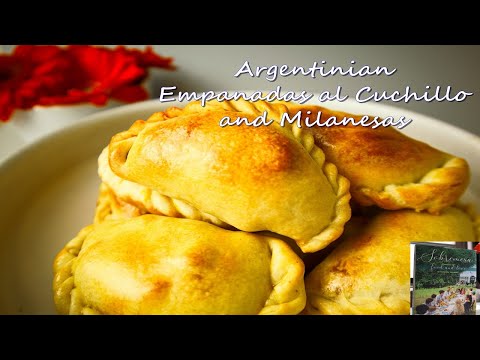 Argentinian Recipes.  Empanada Recipe and Milenesas