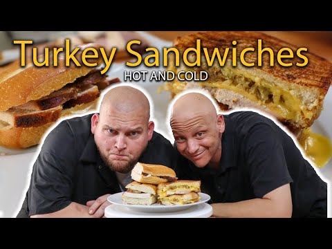 Thanksgiving Leftovers | Hot and Cold Turkey Sandwiches