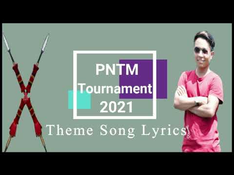 PNTM Tournament 2021 Theme Song Lyrics 