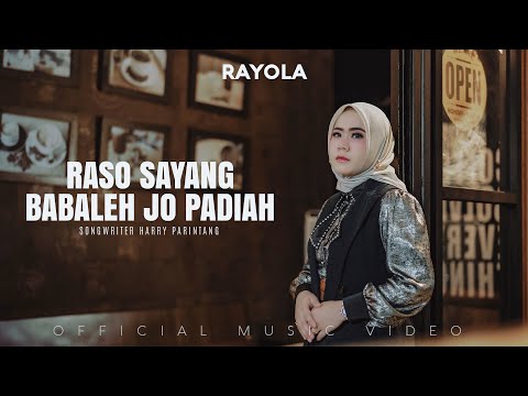 Rayola - Raso Sayang Babaleh Jo Padiah (Official Music Video) Lagu Minang Terbaru