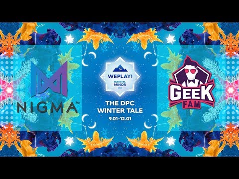 WePlay! Bukovel Minor 2020 Nigma Vs Geek Fam  [Playoffs Lower Bracket Finals]