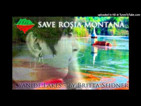 Cyanide Lakes-Britta Seidner - Save Rosia Montana!