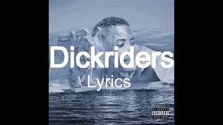 Gucci Mane &quot;Dickriders&quot; lyrics