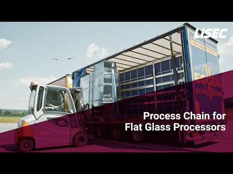 LiSEC | Process Chain for Flat Glass Processors