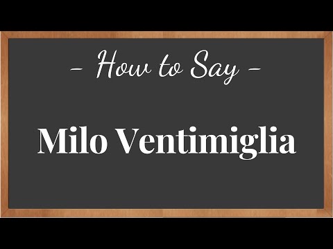 How to Pronounce Milo Ventimiglia ? | #pronunciation  #howtosay
