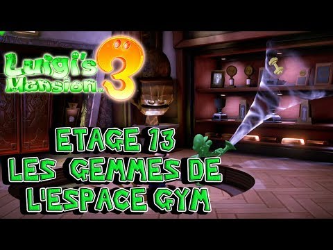 Luigi's Mansion 3 : Récupérer les Gemme de l'Espace Gym  - Etage 13