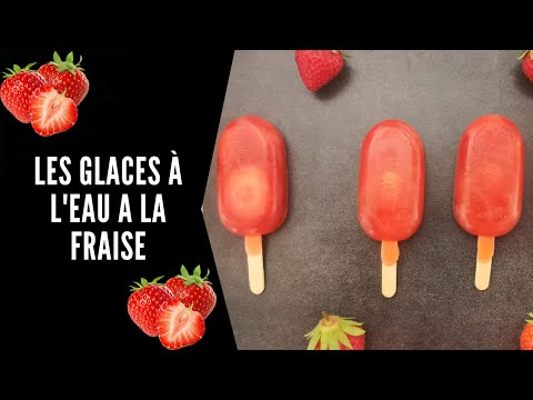 Les glaces à l'eau à la fraise