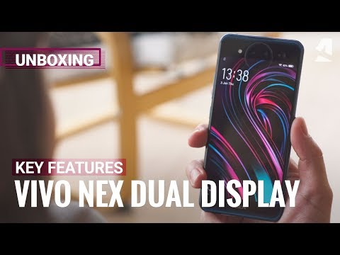 Vivo Nex Dual Display Edition: Unboxing and hands-on