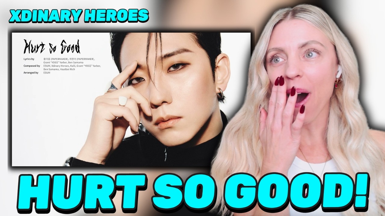 Xdinary Heroes - Hurt So Good REACTION!
