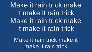 Tyga-Make It Rain (Remix)+Lyrics