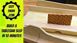 Build a table saw sled in 10 minutes | Izzy Swan