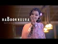 HABOON NUURA SAADALI GUUSHENA OFFICIALL VIDEO 2022