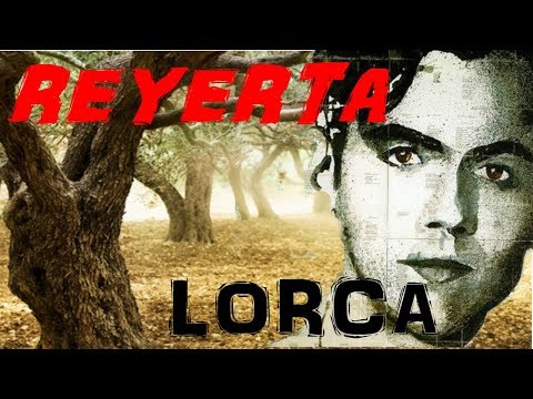 REYERTA. Federico García Lorca