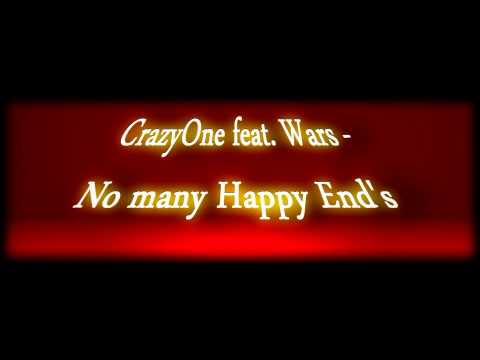CrazyOne feat. Wars - No many Happy Ends (Trailer)