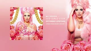 September 9 (Pretend) - Ms Krazie Sad Girls Club