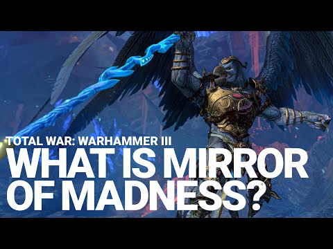 Total War: WARHAMMER III - Mirror of Madness