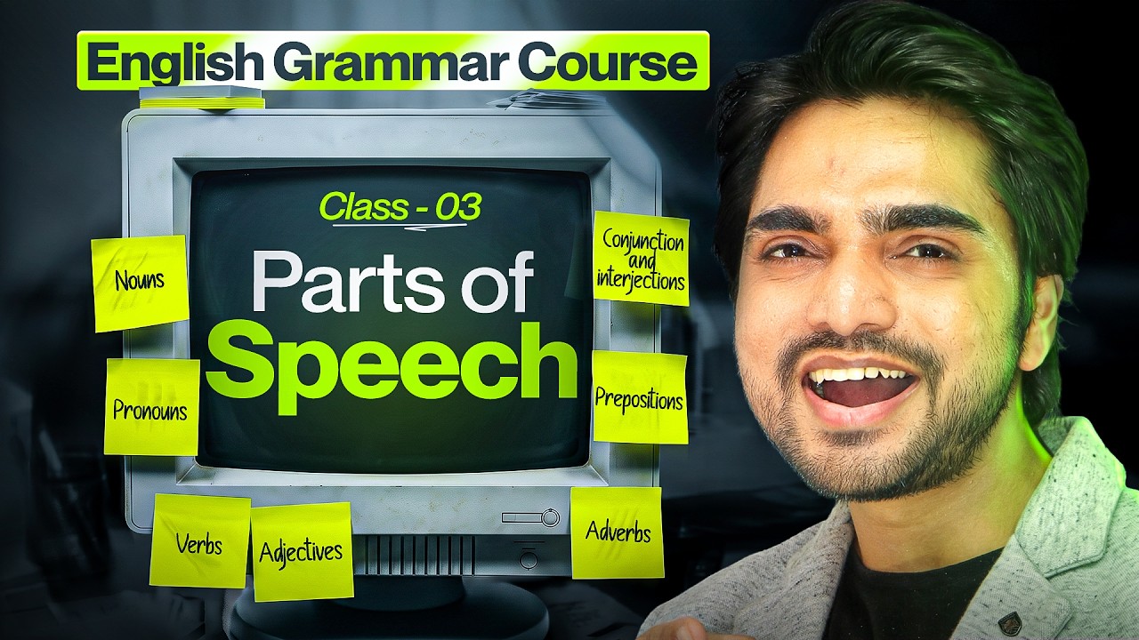 FREE GRAMMAR COURSE | PARTS OF SPEECH | CLASS 3 | IN ENGLISH GRAMMAR | EXAMPLES/PRACTICE