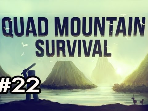 Minecraft: Quad Mountain Survival w/Nova Ep.22 - BORN IN FIRE MATT DAMON