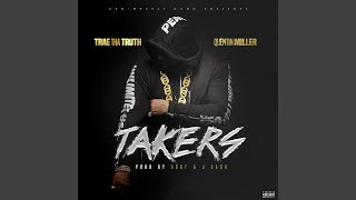 Takers (feat. Quentin Miller)