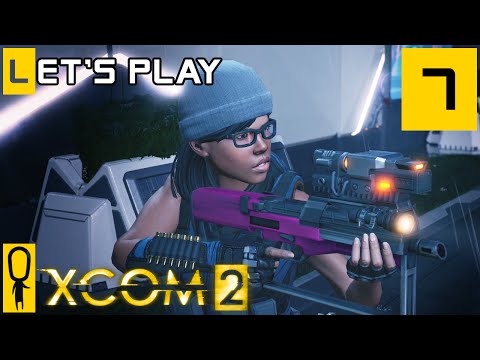 XCOM 2 - Part 7 - Revenge Kills -  Let's Play - [Season 4 Legend]
