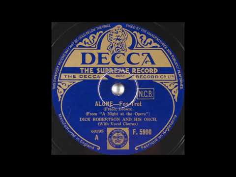 Dick Robertson & his orchestra - Alone (1937)