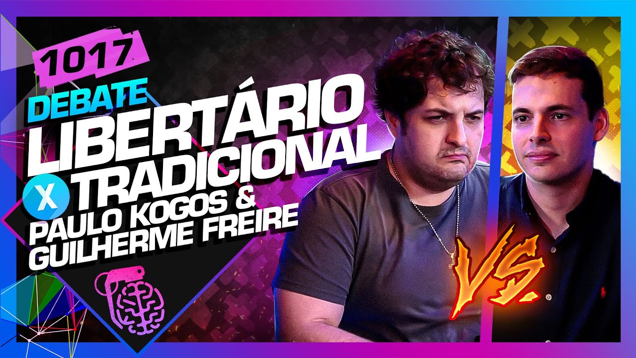 DEBATE: GUILHERME FREIRE (TRADICIONAL) X KOGOS (LIBERTÁRIO) - Inteligência Ltda. Podcast #1017