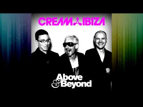 Cream Ibiza (Mixed By Above & Beyond) CD1