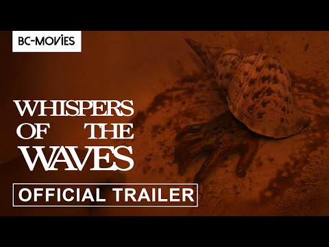 Whispers Of The Waves I Release Date Trailer I BC-MOVIES