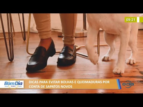 Dicas para evitar bolhas e queimaduras por conta dos sapatos novos 27 07 2021