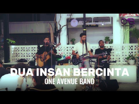 DUA INSAN BERCINTA BY ELLA | cover by One Avenue Band