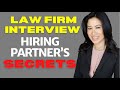 How To Prepare For A Law Firm Interview Hiring Partner Reveals Secrets You Must Know