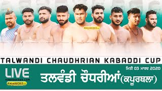 Talwandi Chaudhrian (Kapurthala) Kabaddi Tournament 03 Mar 2020