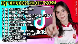 Download lagu DJ TIKTOK SLOW 2022 SEUJUNG RAMBUT SEUJUNG KUKU - DJ TITIP CINTAKU REMIX TIKTOK TERBARU 2022 mp3