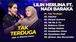 Download lagu Lilin Herlina Ft Nadi Baraka - TAK TERDUGA - ADUHAI - DAWAI ASMARA || DANGDUT LAWAS TERPOPULER 2026 mp3